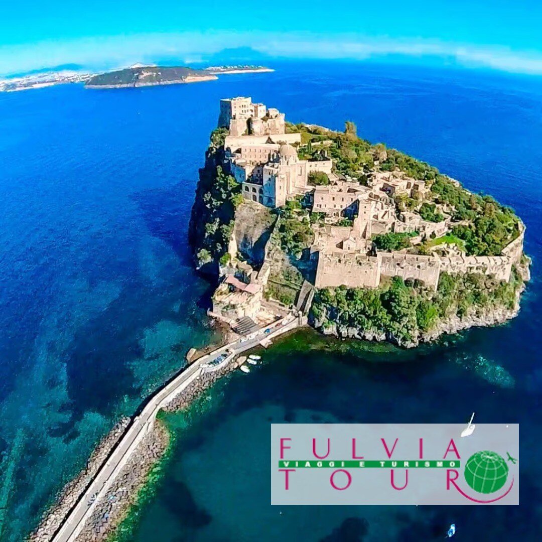 ISCHIA E PROCIDA - ISCHIA CASTELLO ARAGONESE 2025- FULVIA TOUR